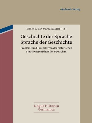 cover image of Geschichte der Sprache--Sprache der Geschichte